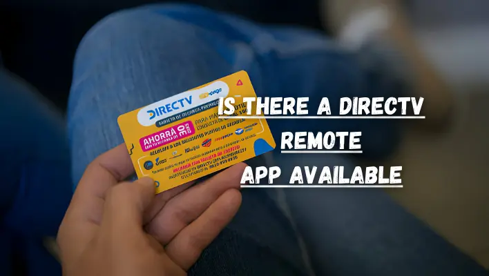 DirecTV Remote App