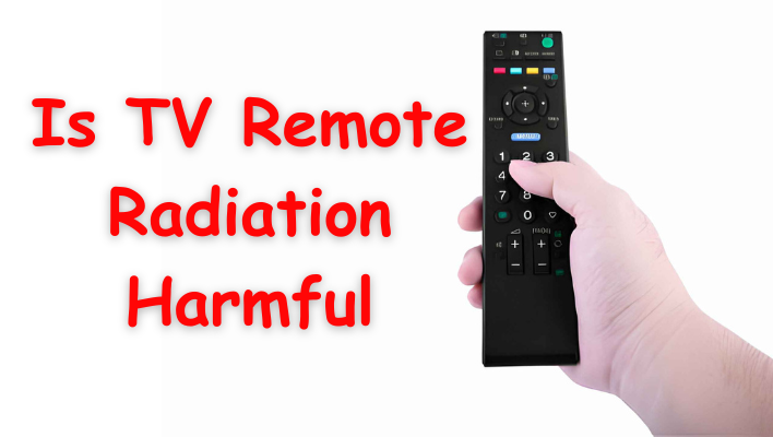 Is TV Remote Radiation Harmful